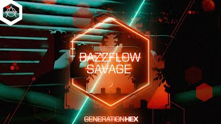 Bazzflow - Savage video
