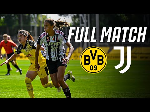 LIVE MATCH | Borussia Dortmund Frauen - Juventus Women | Pre-Season Friendly