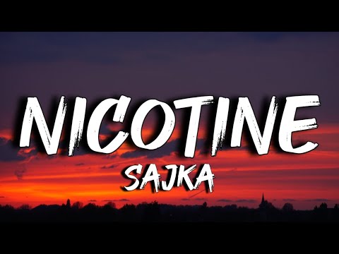 SAJKA - Nicotine (Lyrics) 'Para bang yosi na sinindihan'