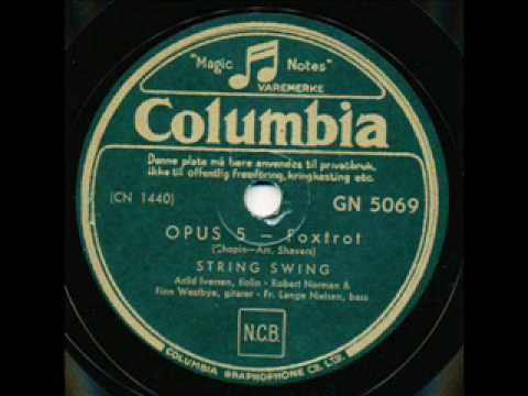 String Swing, Opus 5. Norway 1941
