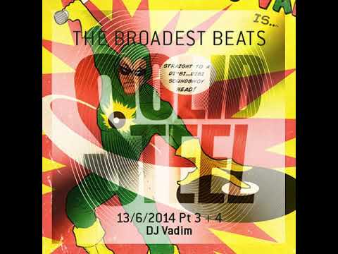 Solid Steel Radio Show 13.06.2014 Part 3 + 4 - DJ Vadim