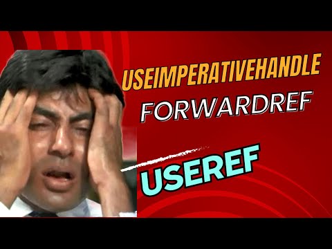 React Hooks Useref Forwardref Useimperativehandle Simplified