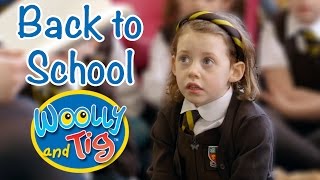 Woolly and Tig - Going to School | 60+ minutes | Back to School