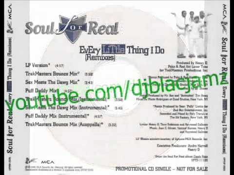 Soul For Real - every little thing i do (TrakMasterz Bounce Mix) (Rap by Lil' Shawn) (1996)1372