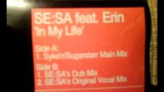 se:sa feat. erin - in my life
