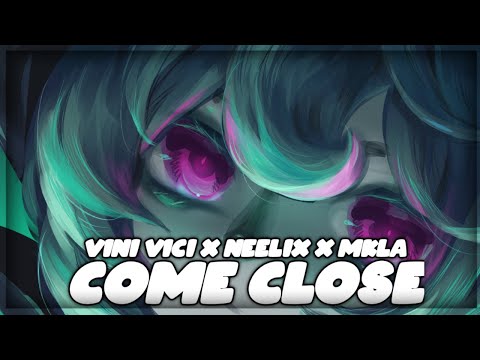 Vini Vici vs. Neelix x MKLA - Come Close「 Extreme Bass Boosted HQ 」