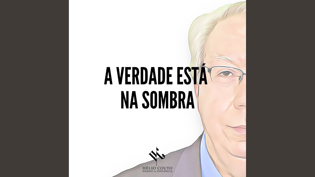 A Verdade Está na Sombra