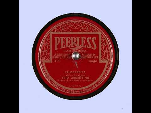 Cumparsita   Trio Argentino