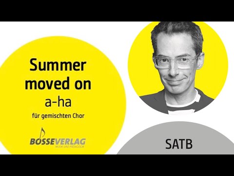 Summer moved on - für Chor gemacht