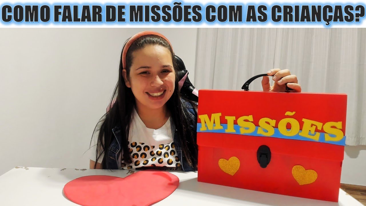 COMO ENSINAR O QUE É MISSÕES PARA AS CRIANÇAS ! RECURSO DIDÁTICO