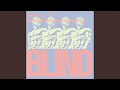 Blind (Serge Santiago Version) 