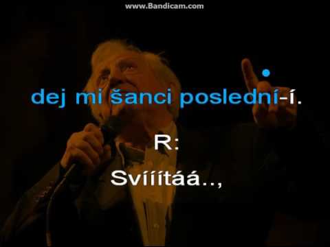DEJ MI ŠANCI POSLEDNÍ Pavel Bobek karaoke c beranek robinson 2017 DEMO