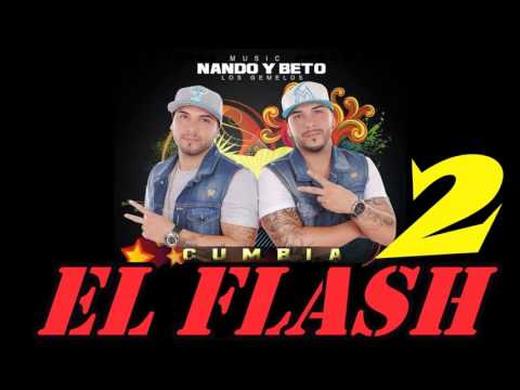 Nando y Beto los gemelos - La Cumbia 2 (El flash) | Audio Oficial