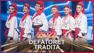 Defatoret Tradita - Potpuri Me Defa (Gezuar 2022)