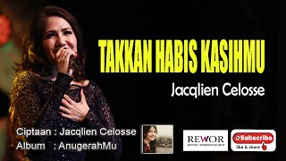 Download lagu ALBUM WORSHIP JACQLIEN CELOSSE - TAKKAN HABIS KASIHMU - ALBUM ANUGERAHMU mp3 Download lagu ALBUM WORSHIP JACQLIEN CELOSSE - TAKKAN HABIS KASIHMU - ALBUM ANUGERAHMU mp3