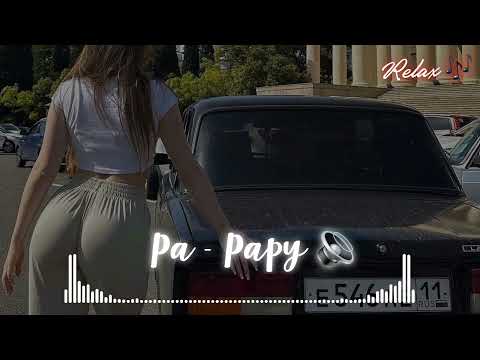 Pa - Papy🔉🎧 (Official video) Relax Music🎶🇹🇯