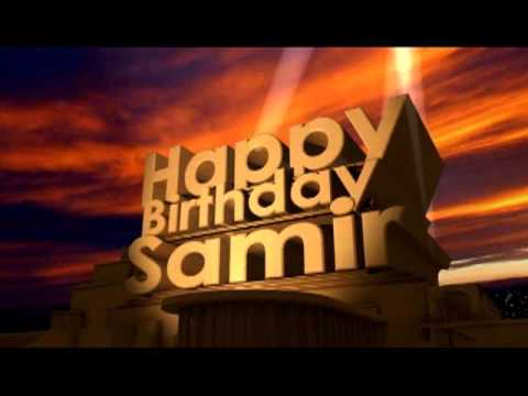 Happy Birthday Samir