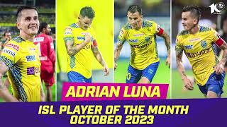 Adrian Luna  October 2023s Player of the Month  IS