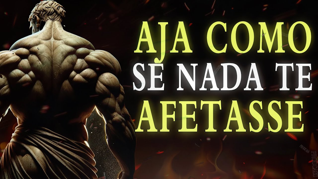 NADA vai te INCOMODAR | 18 PRINCIPIOS ESTOICOS ⚜️ Estoicismo