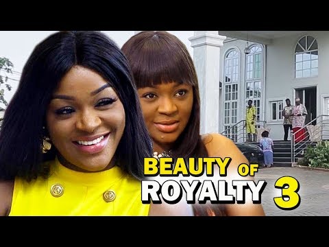 BEAUTY OF ROYALTY SEASON 3 - Chacha Eke New Movie |2019 Latest Nigerian Nollywood Movie Full HD
