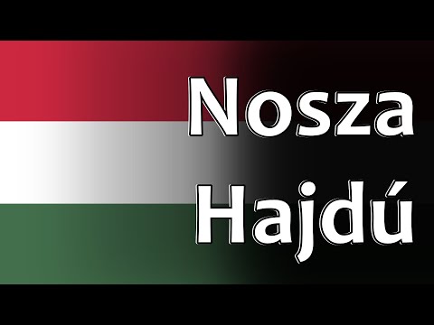 Hungarian Folk Song - Nosza Hajdú
