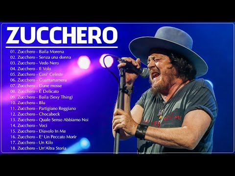 Zucchero Concerto 2026 - Zucchero Migliori Canzoni Di Sempre - Zucchero album completo