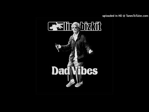 Limp Bizkit - Dad Vibes (Instrumental)
