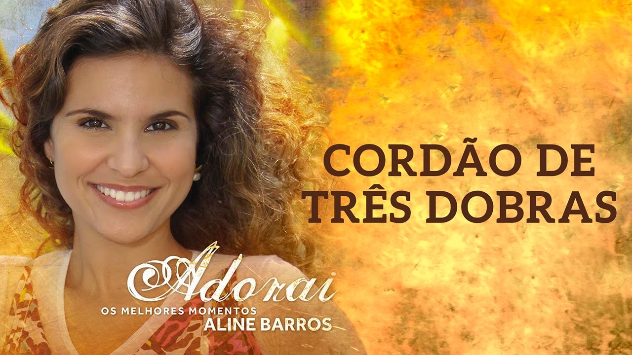 Cordão de Três Dobras | CD Adorai | Aline Barros