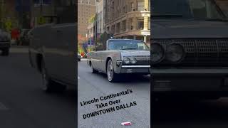 Lincoln Continental’s Take Over DEALEY PLAZA