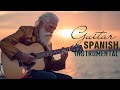 BEAUTIFUL SPANISH GUITAR Cha Cha Rumba Mambo Samba Super Relaxing Guitar Instrumental Music
