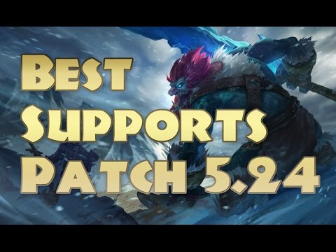 Best Supports Patch 5.24 | Top 5 Supports For Solo Queue Patch 5.24