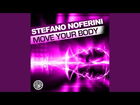 Move Your Body (Plastik Funk Remix)