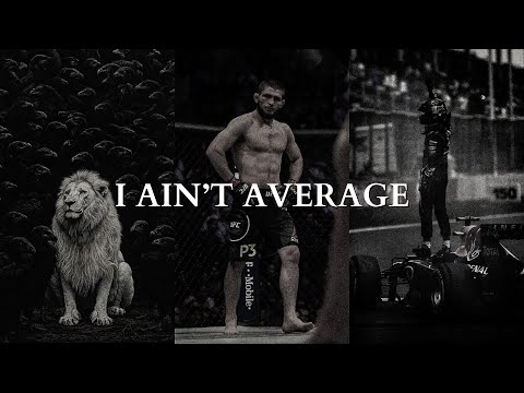 I AIN'T MEANT FOR AVERAGE - Powerful Motivational Speech Video