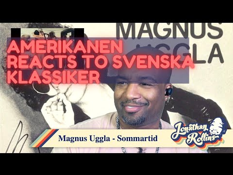 Amerikanen Reacts to Svenska Klassiker: Magnus Uggla - Sommartid