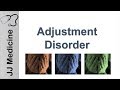 Adjustment Disorder | DSM-5 Diagnosis and Treatment