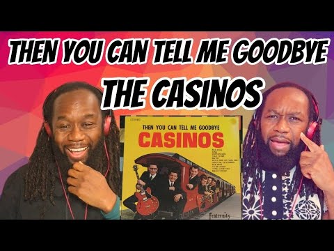 The CASINOS - Then you can tell me goodbye REACTION - Nothing beats music from this era!