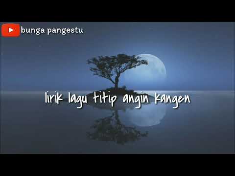 lirik lagu titip angin kangen genoskun