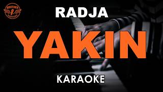 Download lagu YAKIN - RADJA (KARAOKE VERSION) mp3