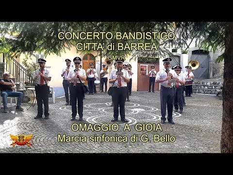 OMAGGIO A GIOIA, marcia sinfonica - Concerto Bandistico Città di Barrea