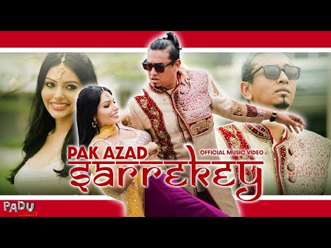 Pak Azad - Sarrekey (Official Music Video)