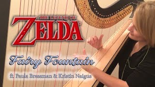 Fairy Fountain (The Legend of Zelda) - feat. Paula Bressman & Kristin Naigus