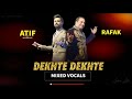 Dekhte Dekhte Atif Aslam Rahat Fateh Ali Khan Mixed Vocals 1080 X 1920