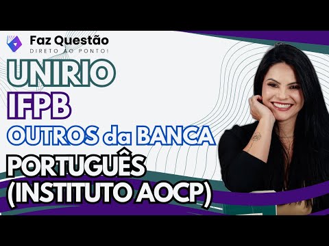 AULA 01 - PORTUGUÊS (INSTITUTO AOCP)