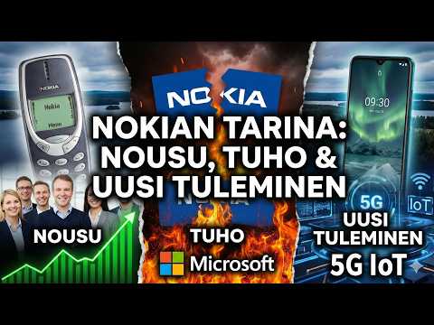 NOKIAN TARINA: NOUSU, TUHO & UUSI TULEMINEN