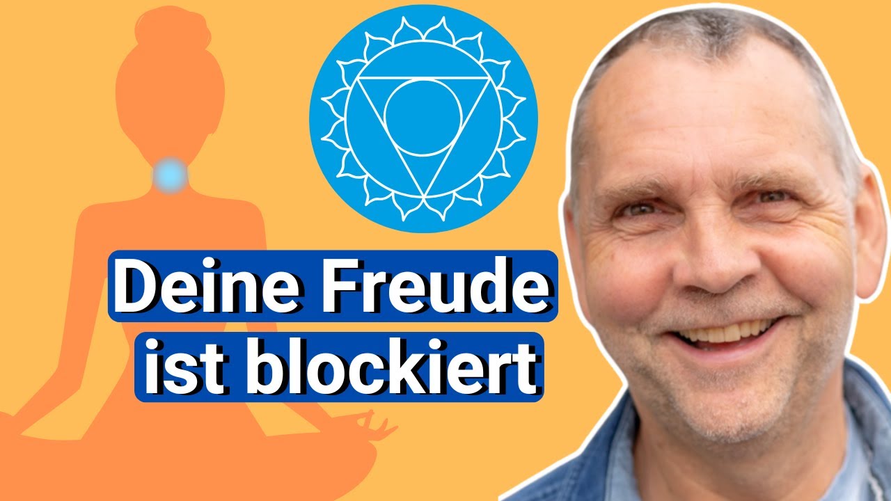 Vishuddhi-Chakra Blockaden erkennen und auflösen - für mehr Lebensfreude!