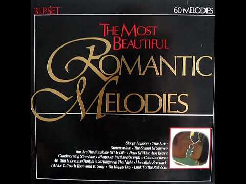 101 STRINGS ORCHESTRA "THE MOST BEAUTIFUL ROMANTIC MELODIES (1983)