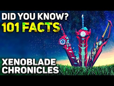 101 Facts & Trivia About Xenoblade Chronicles