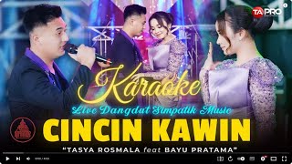 Download lagu Karaoke Duet - Cincin Kawin (Tasya Rosmala) mp3