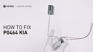 dtc p0464 quickly Fix
