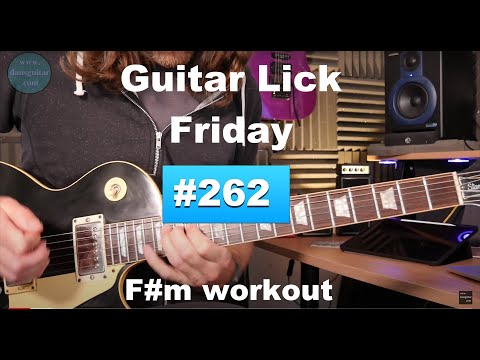 Lick Friday Week 262 - Bursts of fun and flavour in F#m
